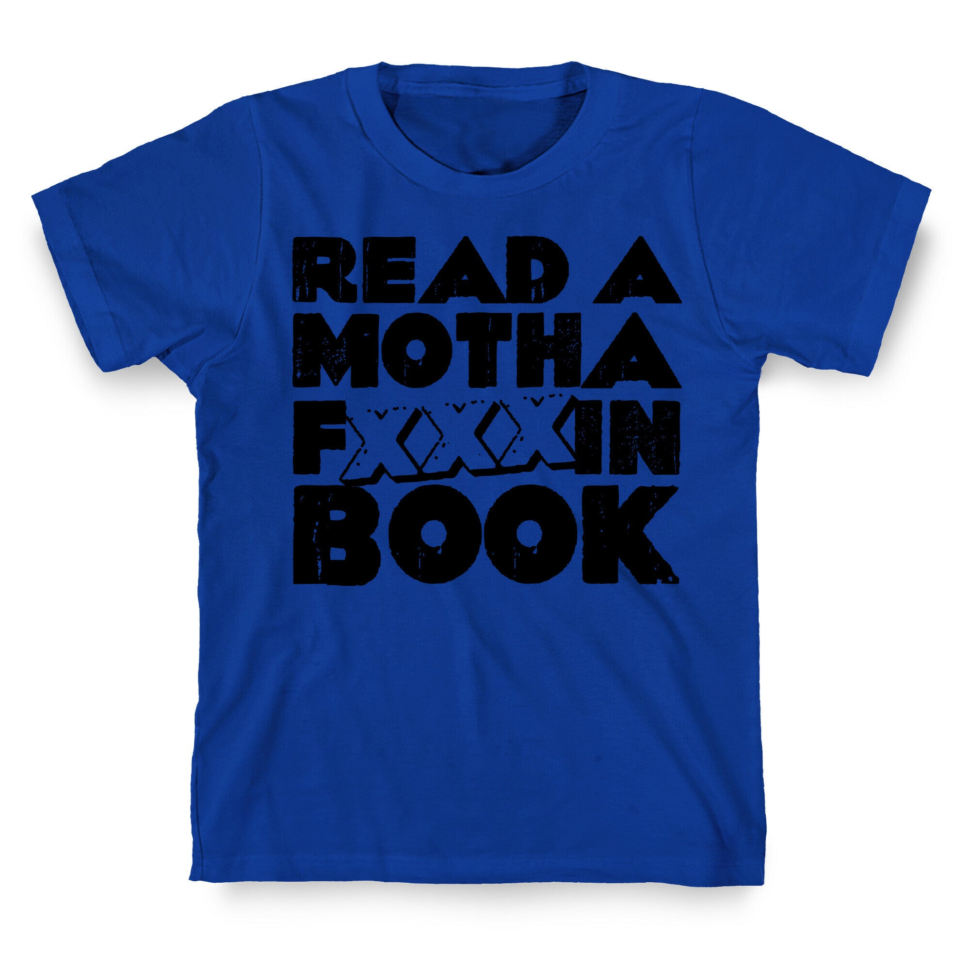 Read a Motha F'ing Book T-Shirt
